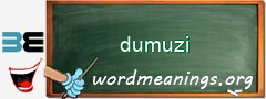WordMeaning blackboard for dumuzi